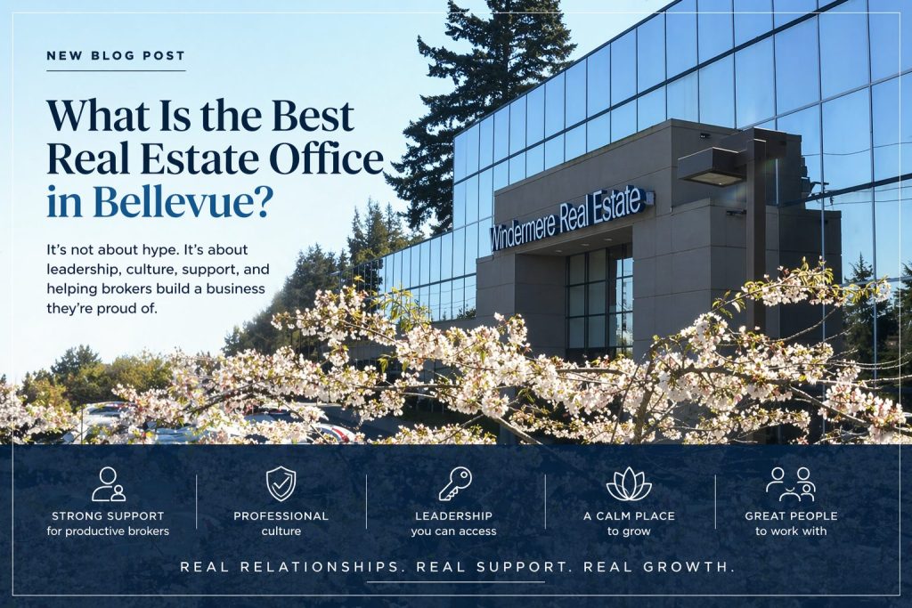 Best Real Estate Office; Windermere Bellevue South